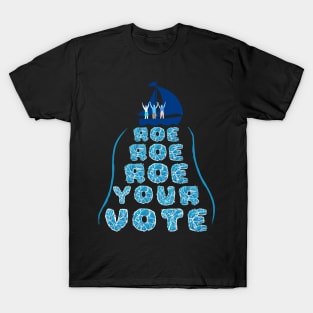 Roe Your Vote - Women's Reproductive Rights Black T-Shirt